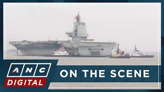 LOOK: China’s third aircraft carrier Fujian sets out for maiden sea trials | ANC