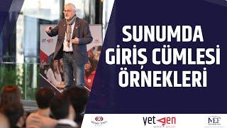 Sunum Giriş Cümlesi Örnekleri | Sunumda Açılış Konuşması #4