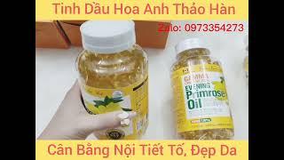 Hướng Dẫn Sử Dụng Tinh Dầu Hoa Anh Thảo Hàn Quốc Hộp 300 Viên. Cân Bằng Nội Tiết Tố Nữ, Đẹp Da...