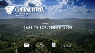 Central Istria - Dare to Explore Outdoor