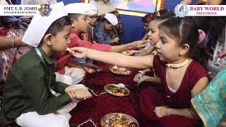 Raksha Bandhan 2022  | Smt.L.B.Joshi Foundation | Baby World Preschool