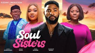 SOUL SISTERS JOHN EKANEM IFEKA DORIS JENNIFER ANEDU CHRIS AKWARANDU Nigerian Movie 2024 Latest Movie