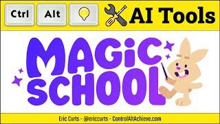 AI Tools for Schools - Magic School AI