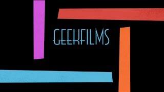 GeekFilms Season 2 - Official Trailer #1