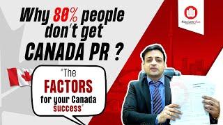 Why 80% people don't get CANADA PR?