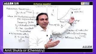 CHEMISTRY Sample Video Lecture 'Arrhenius Equation' - ALLEN SIR for NEET (UG) 2021 Revision