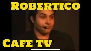 Robertico Comediante | Deja que Roberto te toque | Cafe TV | Habana