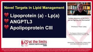 Professor Peter Libby - Cardiac atheroma at the limits – are we fighting the final battle?