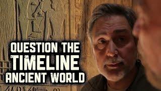 Questioning the Timeline of the Ancient World