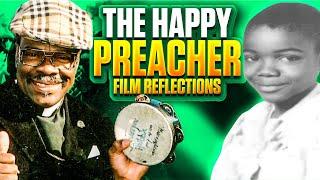 The Happy Preacher Chronicles: A Captivating Documentary You Must Watch Today