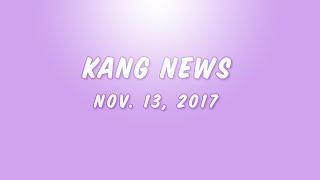 Kang News: November 13, 2017