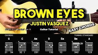 Brown Eyes - Justin Vasquez | Easy Guitar Tutorial For Beginners (CHORDS & LYRICS) #guitarlesson