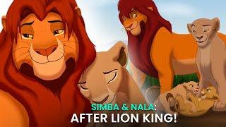 What Happens to Simba and Nala After The Lion King – Explained!