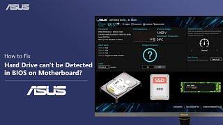 How to Fix Hard Drive can't be Detected in BIOS on Motherboard?    | ASUS SUPPORT