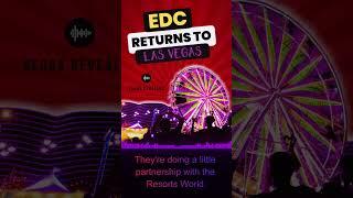 EDC Returns to Las Vegas