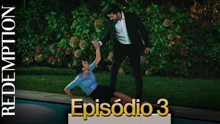 Cativeiro Episódio 3 | Redemption Episode 3 Portuguese Subtitle