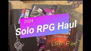 My New Solo RPG Haul for 2024 [Thus Far] #solorpg