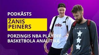 ŽANIS PEINERS | Porziņģis, NBA playoff, basketbola analītika  | Sporta Studijas podkāsts 147