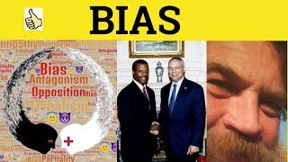  Bias Biased - Biased Meaning - Bias Examples - Biased in a Sentence