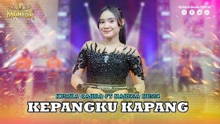 KURNIA RAHMA - KEPANGKU KAPANG I Mahesa Music