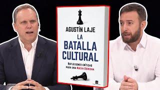 Dar la Batalla Cultural CADA DÍA, con Agustín Laje