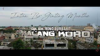 KARO REMIX "KACANG KORO" Cipt. Alm. RENO SURBAKTI - INTAN BR. GINTING (OFFICIAL MUSIC VIDEO)