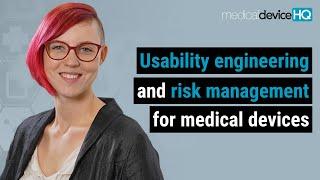 Usability engineering and risk management for medical devices