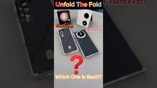 Unfolding The Best Fold | Which One is your Favorite?? #shorts #folding #samsung #huawei