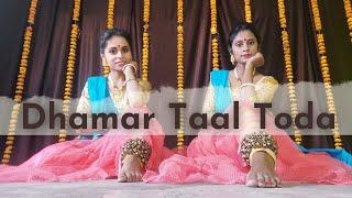 Kathak Toda | Dhamar Taal Toda | Tat Tat Thei | Kathak theory and practical