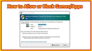 How to Allow games/apps in your Firewall if you accidentally blocked it in Windows 10 | TUTORIAL