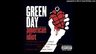 팝3곡모음 1.American Idiot 2.My Life Would Suck Without You 3.Basket Case