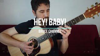 Hey Baby - Bruce Channel - Fingerstyle Guitar