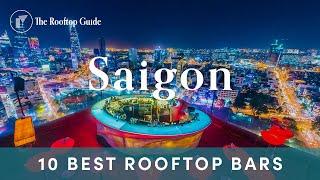 10 Best Rooftop Bars in Saigon - 2024