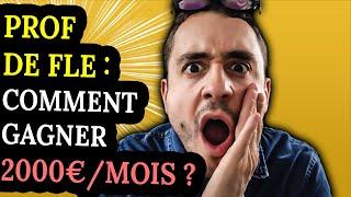 Prof de FLE : COMMENT GAGNER 2000€/MOIS ?