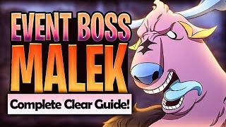How To Clear Event Boss MALEK F2P Friendly & Highest Difficulty! | Seven Deadly Sins: Grand Cross