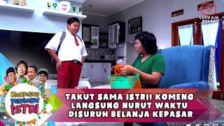 TAKUT SAMA ISTRI! KOMENG LANGSUNG NURUT WAKTU DISURUH BELANJA KEPASAR - KOMPLEKS PENGABDI ISTRI