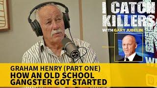 I Catch Killers with Gary Jubelin: Old school gangster Graham Henry interview part 1