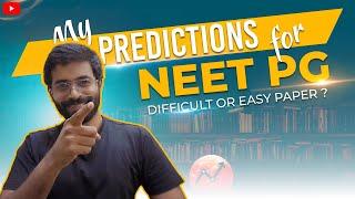 Predictions for NEET PG 2024 ! | Difficult or Easy ? | DR.JTM #motivation #neet
