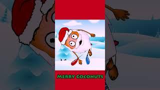 Merry Coconuts  ( I'm a Coconut ) | Kids Christmas Shorts |