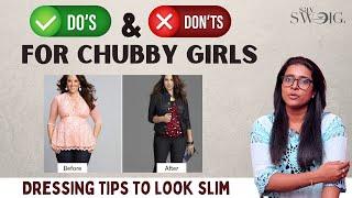 இந்த மாதிரி Dress பண்ணா குண்டா தெரியமாட்டீங்க! Styling Tips For Plus Size Women | Chubby Girls