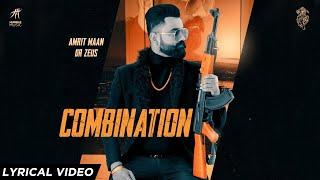 Combination ( Lyrical Video ) Amrit Maan | Dr Zeus | Sukh Sanghera | Humble Music