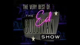 2/17/1991 Very Best of the Ed Sullivan Show part 1 (re-upload)
