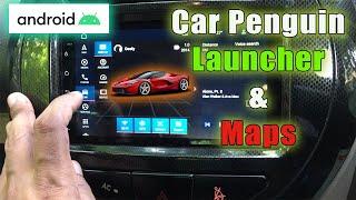 New Android Car Stereo Launcher -  Car Penguin Launcher & Maps