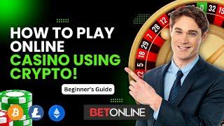 How To Start Playing Online Casino Games with Crypto (Roulette, Blackjack etc)