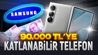 90 bin TL'ye katlanabilir telefon almak? Galaxy Z Fold 6 alınır mı?