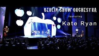 Kate Ryan - Ella Elle L'a OFFICIAL live video featured by Berlin Show Orchestra and Angelstrings