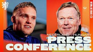 Persconferentie ️ | Vooruitblik Nederland  - Hongarije  (UEFA Nations League)