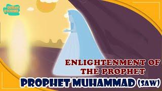 Prophet Muhammed (SAW) Stories | Enlightenment of Prophet | Quran Stories | Islamic Video | Ramadan
