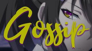Gossip-[AMV]