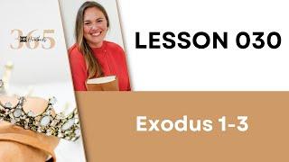 Lesson 30 Exodus 1-3 | Heartbeat of God | 2025 Bible Study & Commentary